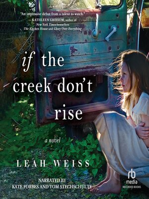 cover image of If the Creek Don't Rise